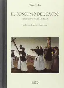 Clara Gallini - Il consumo del sacro