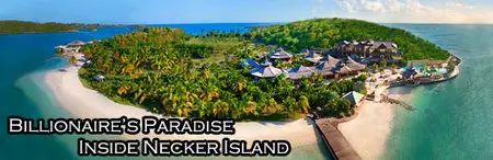 Billionaires Paradise Inside Necker Island (2014)