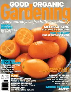 Good Organic Gardening Magazine September/October 2013