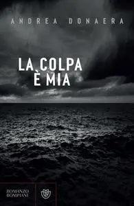 La colpa e mia - Andrea Donaera