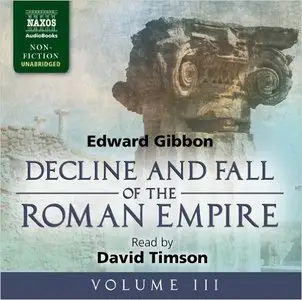 The Decline and Fall of the Roman Empire, Volume III