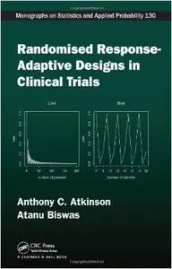 Randomised Response-Adaptive Designs in Clinical Trials (repost)