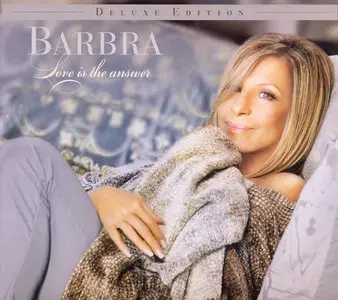 Barbra Streisand - Love Is The Answer (Deluxe Edition) (2009)