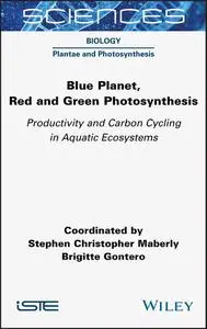Blue Planet, Red and Green Photosynthesis: Productivity and Carbon Cycling in Aquatic Ecosystems