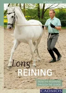 «Long Reining» by Thomas Ritter