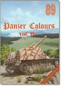 Wydawnictwo Militaria 89 - Panzer Colours vol. IV