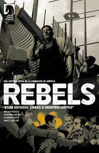 Rebels - Esos Estados Libres e Independientes 002-  (Ciclo 3)