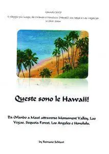 Queste sono le hawaii