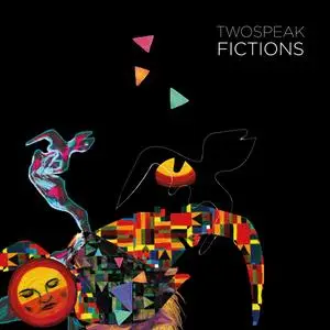 Twospeak - Fictions (2023) [Official Digital Download]