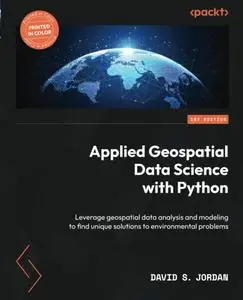 Applied Geospatial Data Science with Python