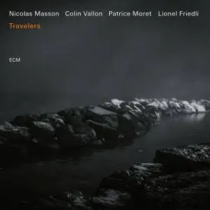 Nicolas Masson Quartet - Travelers (2018) [Official Digital Download 24/96]