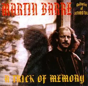 Martin Barre - A Trick Of Memory (1994)