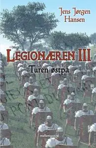 «Legionæren III» by Jens Jørgen Hansen