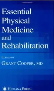 Essential Physical Medicine and Rehabilitation
