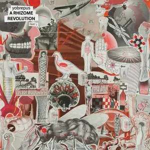 Yobrepus - A Rhizome Revolution – part 1 (2024) [Official Digital Download]