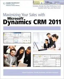 Maximizing Your Sales with Microsoft Dynamics CRM 2011 [Repost]