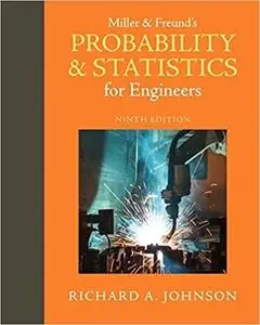 Miller & Freund's Probability and Statistics for Engineers (9th Edition)