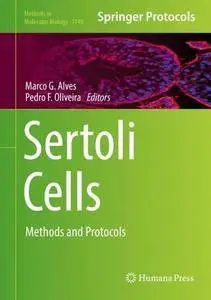 Sertoli Cells: Methods and Protocols