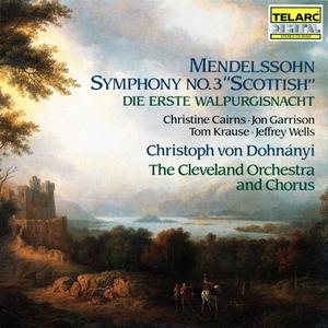Christoph von Dohnányi, The Cleveland Orchestra - Felix Mendelssohn: Symphony No. 3 'Scottish'; Die erste Walpurgisnacht (1988)