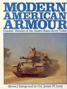 Modern American Armour: Combat Vehicles of the United States Army Today (Repost)