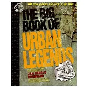 The Big Book of Urban Legends (The Big book Series)