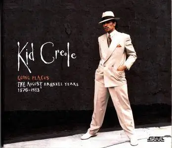 Kid Creole & The Coconuts - Going Places The August Darnell Years 1976-1983 (2008)