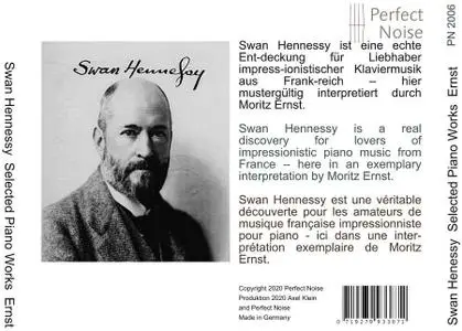 Moritz Ernst - Swan Hennessy: Selected Piano Works (2020)