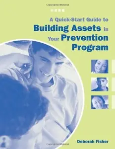 A Quick-Start Guide to Building Assets in Your Prevention Program
