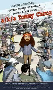 A/k/a Tommy Chong (2006)
