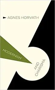 Modernism and Charisma