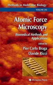 Atomic Force Microscopy: Biomedical Methods and Applications