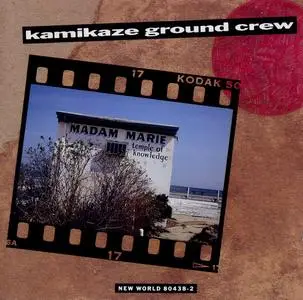 Kamikaze Ground Crew - Madam Marie's Temple of Knowledge (1993) {New World Records 80438-2}