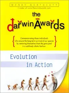 The Darwin Awards : Evolution In Action (Audiobook) (repost)