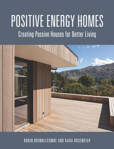 Positive Energy Homes : Creating Passive Houses for Better Living
