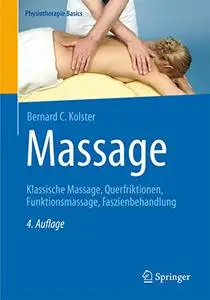 Massage: Klassische Massage, Querfriktionen, Funktionsmassage, Faszienbehandlung (Repost)