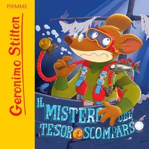 «Il mistero del tesoro scomparso» by Geronimo Stilton