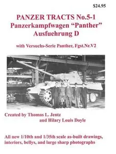 Panzerkampfwagen "Panther" Ausfuehrung D with Versuchs-Serie Panther, Fgst.Nr.V2 (Panzer Tracts No.5-1)