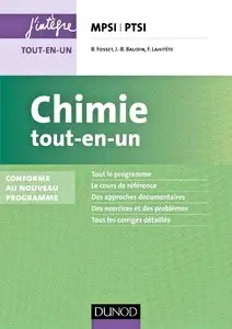 B.Fosset, J.-B. Baudin, F. Lahitète, "Chimie tout-en-un MPSI-PTSI - 2e éd. - Conforme au nouveau programme"