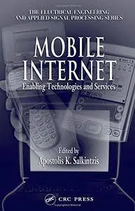 Mobile Internet: Enabling Technologies and Services [Repost]
