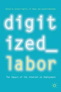 Digitized Labor: The Impact of the Internet on Employment (Repost)