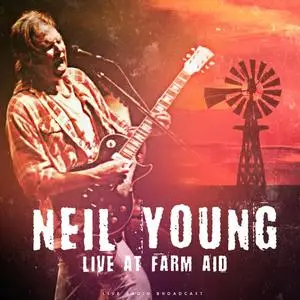 Neil Young - Live at Farm Aid (2021)