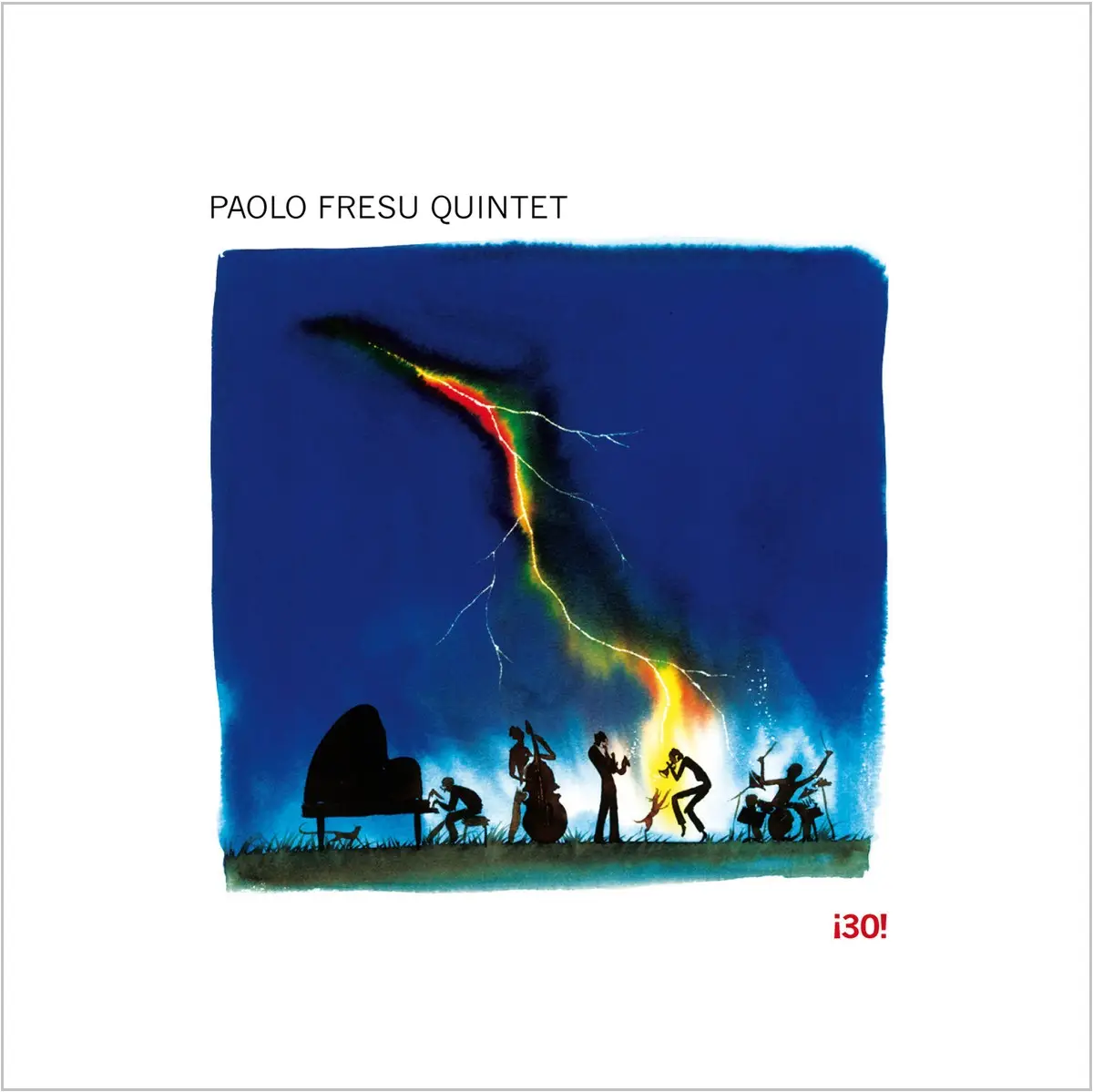 Paolo Fresu Quintet - 30! (2014)