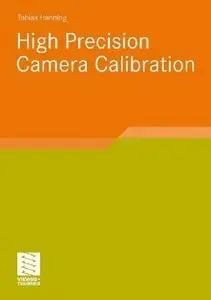 High Precision Camera Calibration (repost)