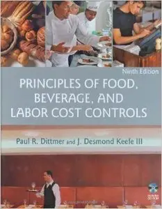 Principles of Food, Beverage, and Labor Cost Controls (9th Edition)