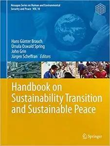 Handbook on Sustainability Transition and Sustainable Peace (Repost)