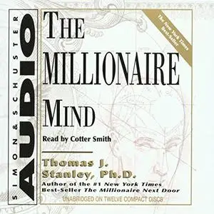 The Millionaire Mind [Audiobook]