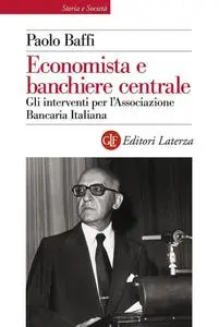Paolo Baffi - Economista e banchiere centrale