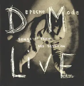 Depeche Mode - Songs Of Faith And Devotion Live (1993)