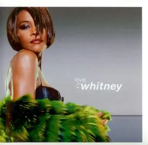 Whitney Houston - Love, Whitney (2001)