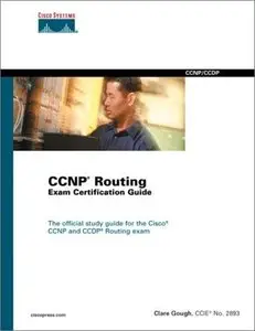 CCNP Routing Exam Certification Guide (Repost)